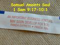 Samuel Anoints Saul 1 Sam 9:17-10:1. 1 Sam 8:4-6 (ESV) Then all the elders of Israel gathered together and came to Samuel at Ramah 5 and said to him,