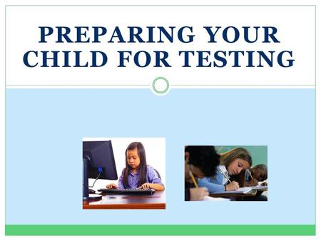 PREPARING YOUR CHILD FOR TESTING. What are the Florida Standards and Florida Standards Assessment? The Florida Standards in English Language Arts (ELA)