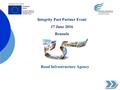 Integrity Pact Partner Event 17 June 2016 Brussels Eng. Lazar Lazarov Road Infrastructure Agency.