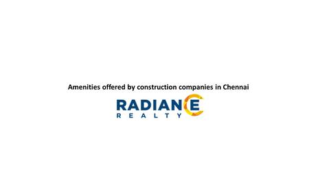 Amenities offered by construction companies in Chennai.