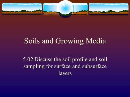 Soils and Growing Media