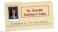 Dr. Doodle Donley’s Case