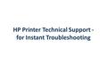 HP Printer Technical Support - for Instant Troubleshooting.