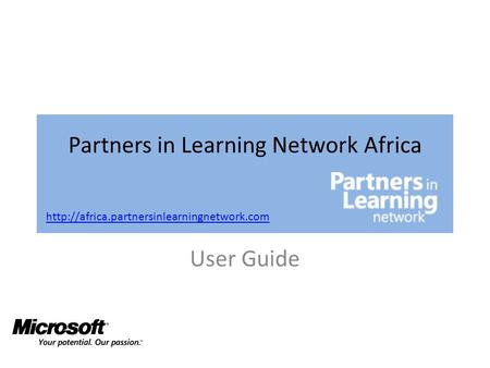 Partners in Learning Network Africa User Guide