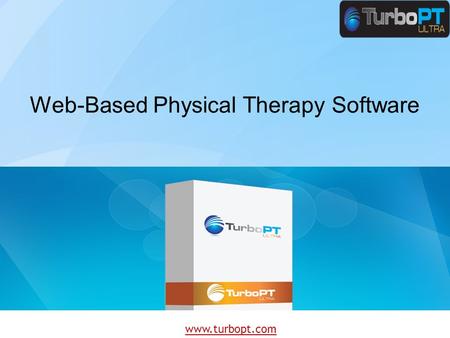 Www.turbopt.com Web-Based Physical Therapy Software.