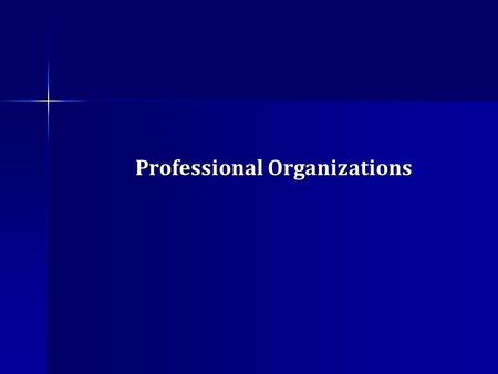 Professional Organizations. Introduction Teaching can often feel very overwhelming and isolating. Teaching can often feel very overwhelming and isolating.