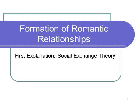 Formation of Romantic Relationships