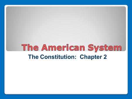 The Constitution: Chapter 2. 1. Independent Judiciary 2. No Quartering Troops in Private Homes 3. Freedom of Trade.