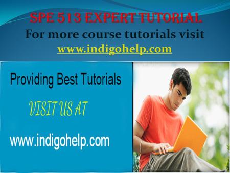 For more course tutorials visit www.indigohelp.com www.indigohelp.com.