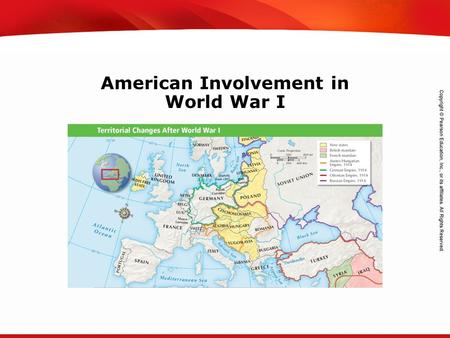 TEKS 8C: Calculate percent composition and empirical and molecular formulas. American Involvement in World War I.