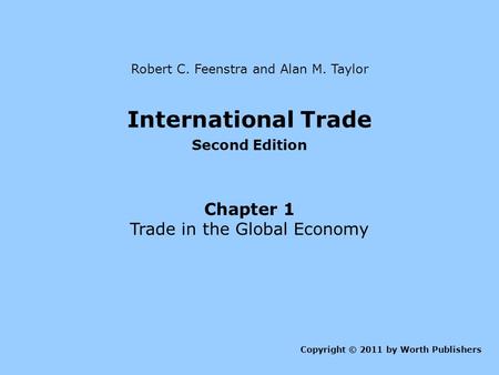 International Trade Chapter 1 Trade in the Global Economy