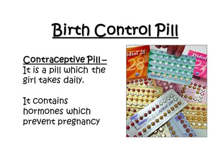 Birth Control Pill Contraceptive Pill –
