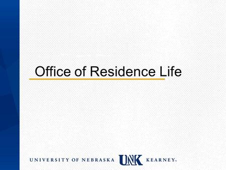Office of Residence Life. Session Outline Roommate 101 Effects of Homesickness Getting involved with RHA & CAN Amenities Available Staying Safe on Campus.