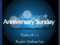 Psalm 78: 1-7 Reader: Graham Lee. Why we’re here... 1 My people, hear my teaching; listen to the words of my mouth. 2 I will open my mouth with a parable;