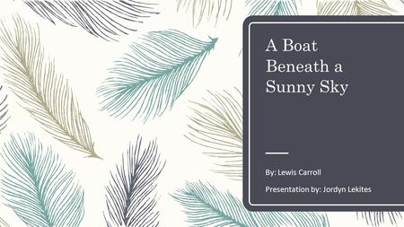 A Boat Beneath a Sunny Sky