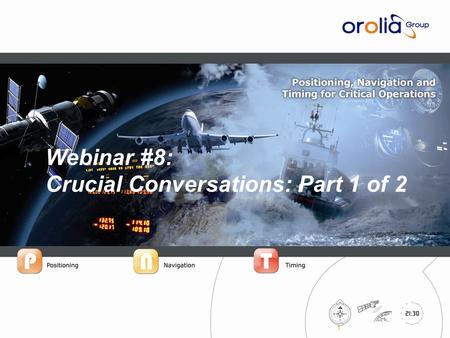 IPrecision™ Systems for Critical Operations 1 Webinar #8: Crucial Conversations: Part 1 of 2.