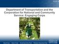 Department of Transportation and the Corporation for National and Community Service: Engaging Corps.