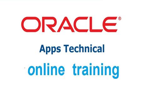 Oracle Apps Technical Online Training Introduction to ERP  Definition of ERP, Overview of popular ERP’S Comparison of Oracle Apps with other ERP’S Types.