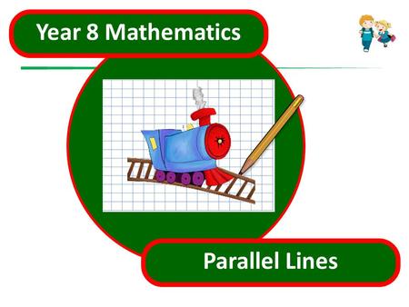 s.html Year 8 Mathematics Parallel Lines.