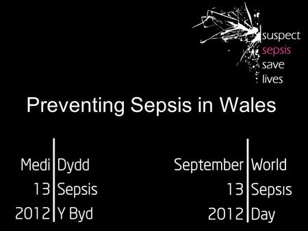 Preventing Sepsis in Wales
