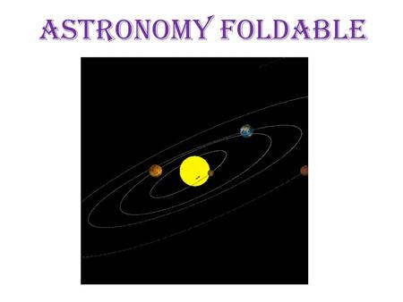 Astronomy foldable.