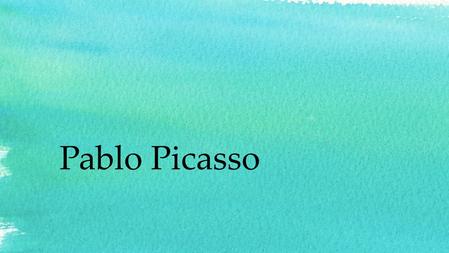 Pablo Picasso. Fact #1 Pablo Picasso was born on the 25 th of October 1881 in Màlaga, Spain and died on 8 th April 1973 in Mougins, France.