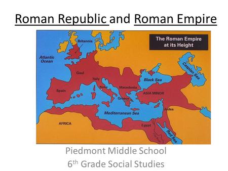 Roman Republic and Roman Empire