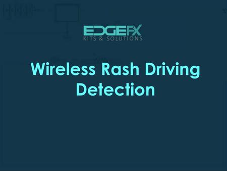 Wireless Rash Driving Detection.  Introduction Wireless Rash Driving Detection  To detect rash driving on highways and to alert.