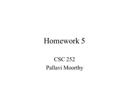 CSC 252 Pallavi Moorthy Homework 5. 1.) Vertices, edges From cd../../handout/demo/graph_alg/gw_shortest_path.