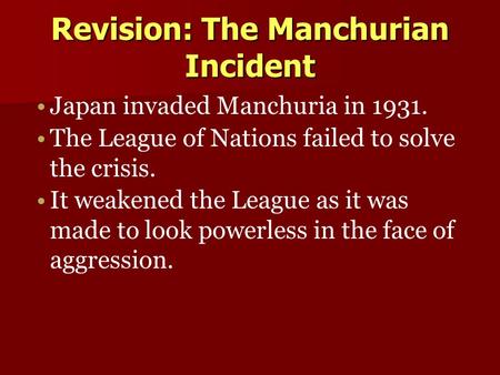Revision: The Manchurian Incident