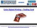 Color Digital Printing – Trading Card Print Shop Bolton Location Print Shop Bolton Location | Printing Brampton Locations | Printing Company Georgetown.