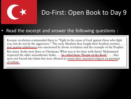Do-First: Open Book to Day 9 Read the excerpt and answer the following questions :