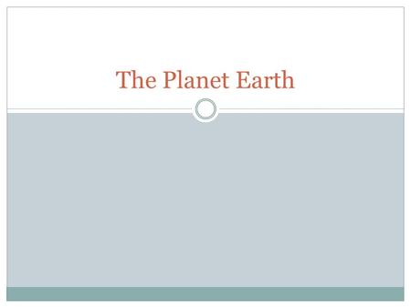 The Planet Earth. Warm-Up Display High & Lowest points of Earth from digital text 1 mile = 5,280 ft.