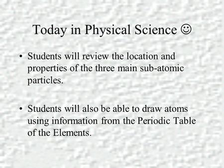 Today in Physical Science 
