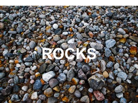 ROCKS. Rocks Around 3000 different minerals are found on Earth, however they are not found in pure form they are found in rocks. A rock is a solid, natural.