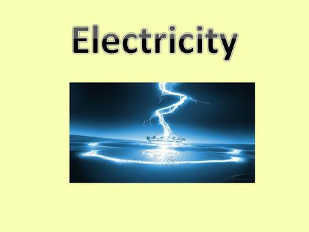 Electric Charges Two types of electric charges: – Positive = protons – Negative = electrons – If # of electrons = # of protons, neutral – More electrons,