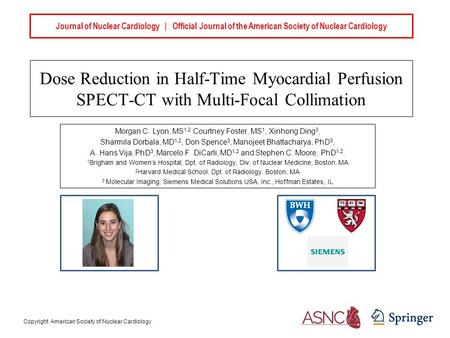 Journal of Nuclear Cardiology | Official Journal of the American Society of Nuclear Cardiology Dose Reduction in Half-Time Myocardial Perfusion SPECT-CT.