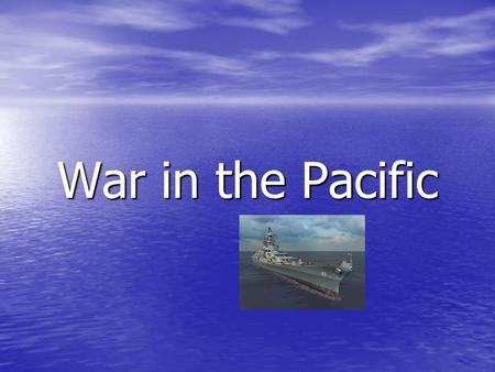 War in the Pacific. The Pacific Front Soon after Pearl Harbor, Japan hits American airfields in Philippines. Soon after Pearl Harbor, Japan hits American.