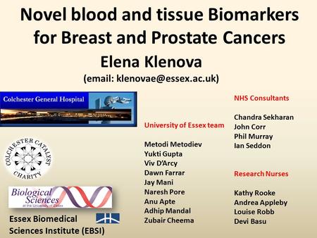 Novel blood and tissue Biomarkers for Breast and Prostate Cancers