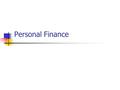 Personal Finance. Make Payments to Debtors Leadership Traits Leadership Principles Semper Fidelis.