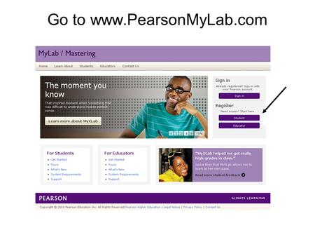 Go to www.PearsonMyLab.com 1. Temporary Access Feature – CourseCompass and MyLab / Mastering New Design2 Enter the Course ID from your instructor. Enter.
