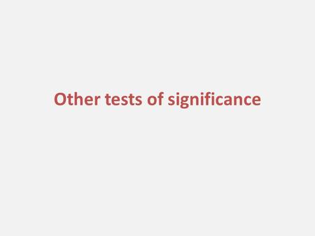 Other tests of significance. Independent variables: continuous Dependent variable: continuous Correlation: Relationship between variables Regression: