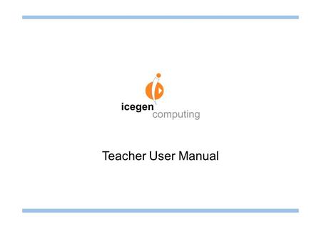 Teacher User Manual. CONTENTS Login and profile management Login Screen03 Edit Profile04 - 05 Course and lesson management Course Companion06 - 07 Lesson.
