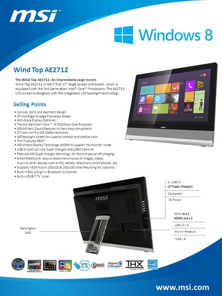 Www.msi.com Wind Top AE2712 Selling Points The Wind Top AE2712: An Impressively Large Screen Wind Top AE2712 is MSI’s first 27” large-screen AIO model,