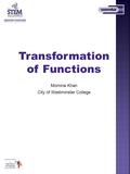 Transformation of Functions Momina Khan City of Westminster College.