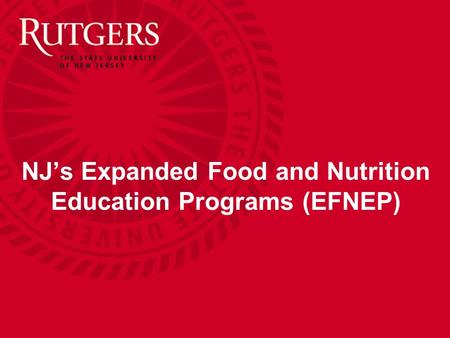 NJ’s Expanded Food and Nutrition Education Programs (EFNEP)