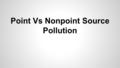 Point Vs Nonpoint Source Pollution