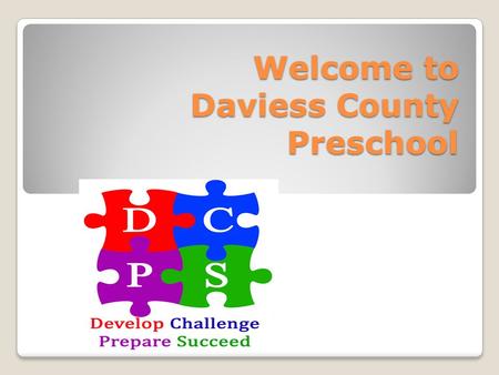 Welcome to Daviess County Preschool. Children learn their ABC’s and 123’s. They also learn the value of sharing.