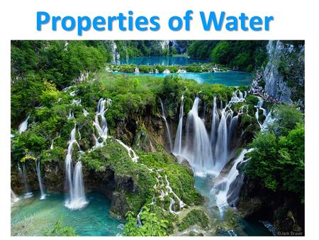 Properties of Water. Water is the molecule of life. Water has very unique and important properties. O HH.