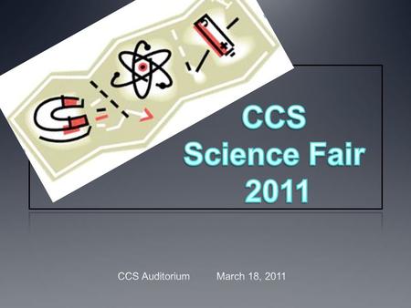 All CCS 7 th and 8 th graders will participate! A science fair project is EXPERIMENTAL. That means it involves a test done to find an answer to a question.